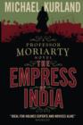 Image for The Empress of India (A Professor Moriarty Novel)
