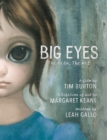 Image for Big eyes  : the film, the art