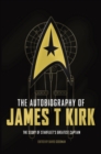Image for The Autobiography of James T. Kirk