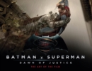 Image for Batman v Superman, dawn of justice  : the art of the film