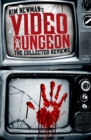 Image for Kim Newman&#39;s video dungeon
