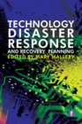 Image for Technology disaster response and recovery planning