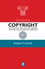 Image for Copyright: interpreting the law for libraries, archives and information services