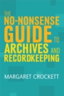 Image for The no-nonsense guide to archives and recordkeeping