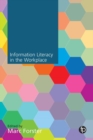 Image for Information literacy in the workplace