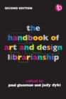 Image for The Handbook of Art and Design Librarianship