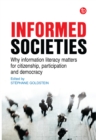 Image for Information literacy, democracy and citizenship: a multidisciplinary approach to fostering citizenship through information literacy