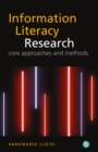 Image for The qualitative landscape of information literacy research: perspectives, methods and techniques