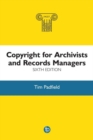 Image for Copyright for archivists and records managers