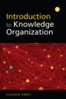 Image for Introduction to Knowledge Organisation