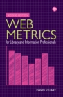 Image for Web Metrics for Library and Information Professionals