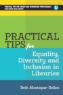 Image for Practical Tips for Equality, Diversity and Inclusion in Libraries