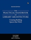 Image for The Practical Handbook of Library Architecture