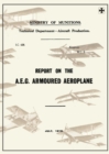 Image for Report on the A.E.G. Armoured Aeroplane