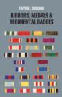 Image for Ribbons Medals and Regimental Badges