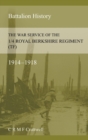 Image for The War Service of the 1/4 Royal Berkshire Regiment (Tf)