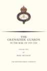 Image for GRENADIER GUARDS IN THE WAR OF 1939-1945 Volume Two