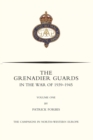 Image for GRENADIER GUARDS IN THE WAR OF 1939-1945 Volume One