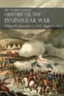 Image for Sir Charles Oman&#39;s History of the Peninsular War Volume VI : September 1, 1812 - August 5, 1813 The Siege of Burgos, the Retreat from Burgos, the Campaign of Vittoria, the Battles of the Pyrenees