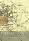 Image for Fortescue&#39;s Atlas : A Complete Assembly of all Colour Maps &amp; Battle Plans from Sir John Fortescue&#39;s History of the British Army