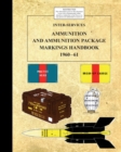 Image for Inter-Service Ammunition &amp; Ammunition Package Markings 1960-61