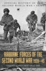 Image for Airborne Forces of the Second World War 1939-1945 : Official History Of The Second World War Army