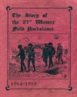 Image for THE STORY OF THE 2/1st WESSEX FIELD AMBULANCE 1914-1919