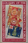 Image for Standards, Guidons and Colours of the Commonwealth Forces