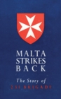 Image for Malta Strikes Back