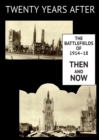 Image for Twenty Years After : The Battlefields of 1914-18 Then and Now. Vol. II.