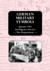 Image for German Military Symbols : January 1944 Intelligence Service - War Department -