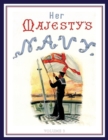Image for HER MAJESTY&#39;S NAVY 1890 Including Its Deeds And Battles Volume 3