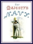 Image for HER MAJESTY&#39;S NAVY 1890 Including Its Deeds And Battles Volume 1