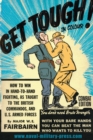 Image for GET TOUGH! IN COLOUR. How To Win In Hand-To-Hand Fighting - Combat Edition