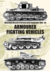 Image for Illustrated Record of German Army Equipment 1939-45 ARMOURED FIGHTING VEHICLES