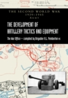 Image for The Development of Artillery Tactics and Equipment : Official History Of The Second World War Army