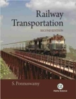 Image for Railway Transportation : Engineering, Operation and Management