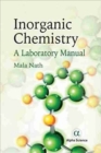 Image for Inorganic Chemistry : A Laboratory Manual