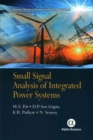 Image for Small Signal Analysis of Integrated Power Systems