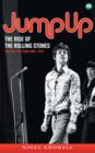 Image for Jump Up - The Rise of the Rolling Stones