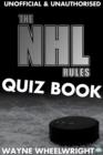 Image for The NHL Rules Quiz Book