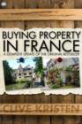 Image for Buying Property in France: A Complete Update of the Original Bestseller