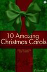 Image for 10 Amazing Christmas Carols - Volume 1