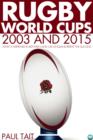 Image for Rugby World Cups - 2003 and 2015