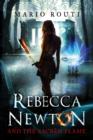 Image for Rebecca Newton &amp; the sacred flame