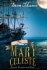 Image for The Mary Celeste - Legend, Evidence and Truth
