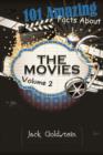 Image for 101 amazing facts about the movies. : Volume 2