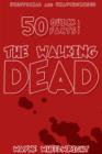 Image for 50 Quick Facts About the Walking Dead
