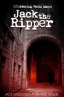 Image for 101 amazing facts about Jack the Ripper