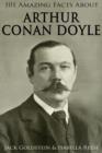 Image for 101 Amazing Facts about Arthur Conan Doyle